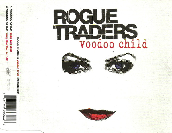 Rogue Traders — Voodoo Child
